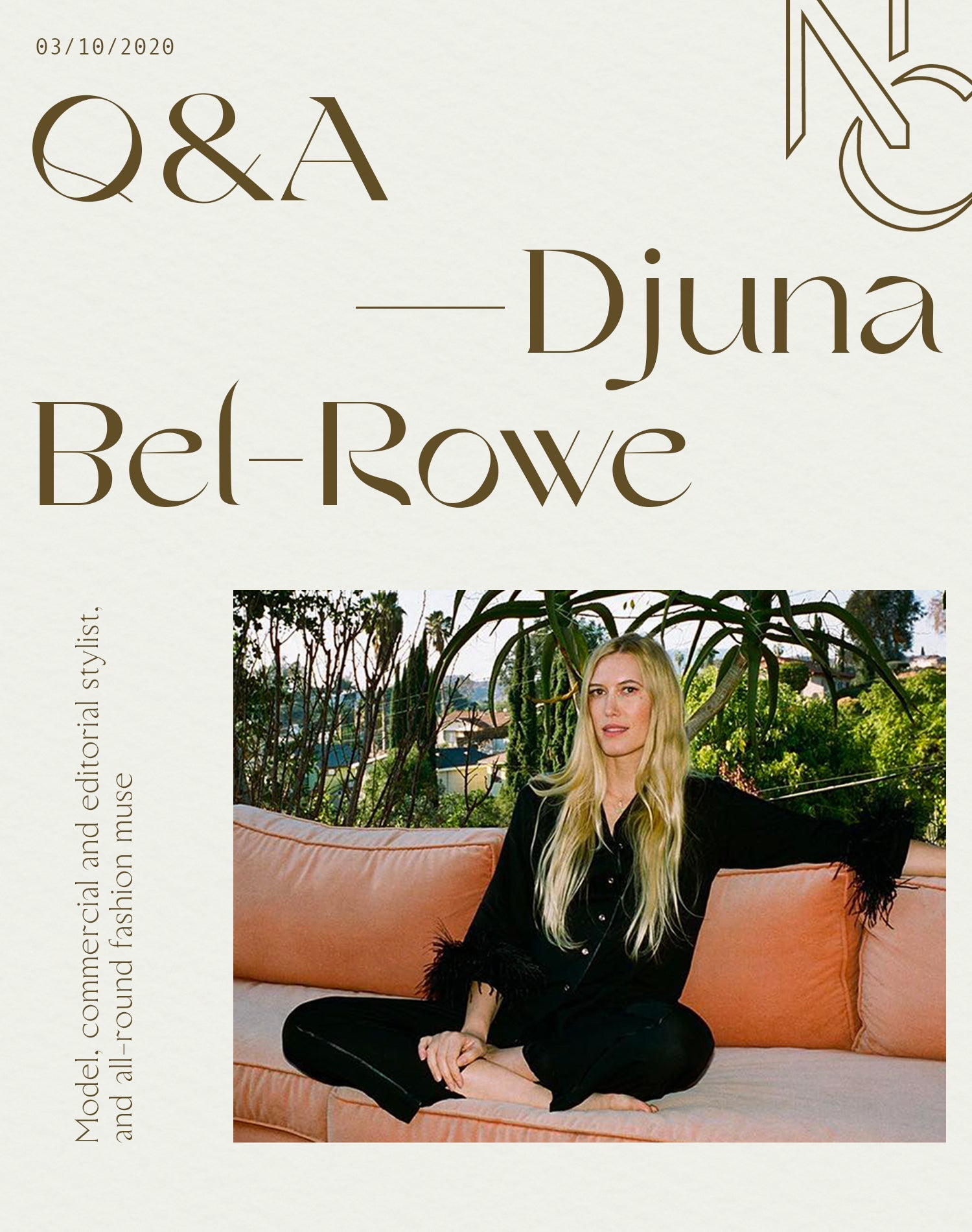 Q&A • Djuna Bel-Rowe